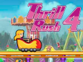 खेल Thrill Rush 4