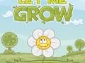 खेल Let me grow