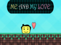 खेल Me and My Love