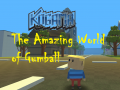 खेल Kogama: The Amazing World of Gumball