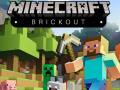 खेल Minecraft Brickout