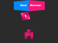 खेल Block Destroyer