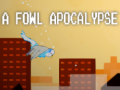 खेल A fowl apocalypse