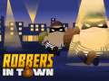 खेल Robbers in Town