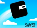 खेल Saws