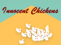 खेल Innocent Chickens