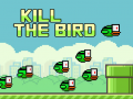 खेल Kill The Bird