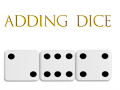 खेल Adding Dice