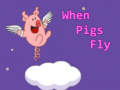 खेल When Pigs Fly