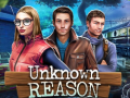 खेल Unknown Reason