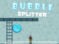 खेल Bubble Splitter