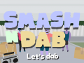 खेल Smash N Dab