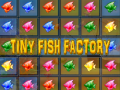 खेल Tiny Fish Factory
