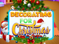 खेल Decorating For Christmas