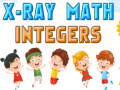 खेल X-Ray Math Integer