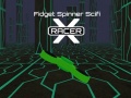 खेल Fidget Spinner Scifi X Racer