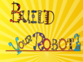 खेल Build Your Robot