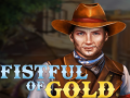 खेल Fistful of Gold