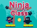 खेल Ninja Shadow Class