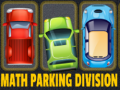 खेल Math Parking Division