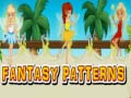 खेल Fantasy Patterns