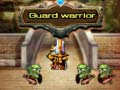 खेल Guard warrior