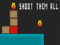 खेल Shoot Them All