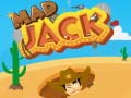 खेल Mad Jack