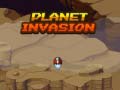 खेल Planet Invasion