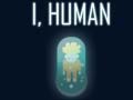 खेल I, Human