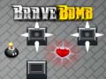 खेल Brave Bomb