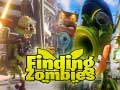 खेल Finding Zombies