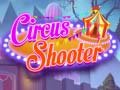 खेल Circus Shooter