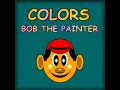 खेल Colors Bob The Painter