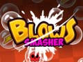 खेल Blows Smasher