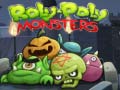 खेल Roly-Poly Monsters