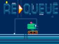 खेल Requeue 