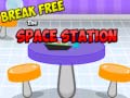 खेल Break Free Space Station