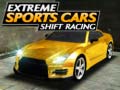 खेल Extreme Sports Cars Shift Racing