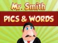 खेल Mr. Smith Pics & Words