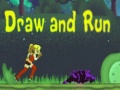 खेल Draw and Run