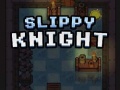 खेल Slippy Knight