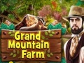 खेल Grand Mountain Farm