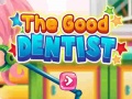 खेल The Good Dentist