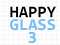 खेल Happy Glass 3