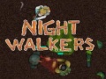 खेल Night walkers