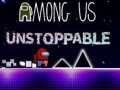 खेल Among Us Unstoppable