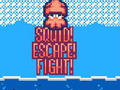 खेल Squid Escape Fight