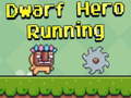 खेल Dwarf Hero Running