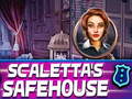 खेल Scalettas Safehouse
